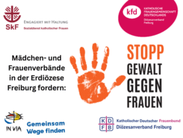 Schrift mit dem Zusatz: Mädchen- und Frauenverbände in der Erzdiözese Freibug fordern: Stopp Gewalt gegen Frauen - und Logos der vier Frauenverbände